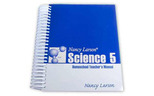 Science 5 Homeschool Teacher's Manual