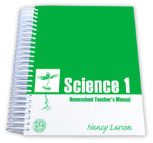 Load image into Gallery viewer, Nancy Larson Science 1 Homeschool Teacher&#39;s Manual
