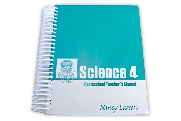 Science 4 Homeschool Teacher's Manual